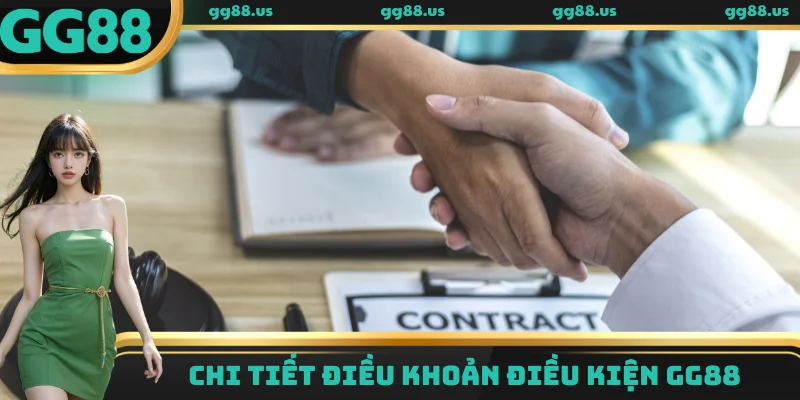 Chi tiết điều khoản điều kiện GG88