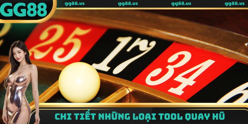 Chi tiết những loại tool quay hũ
