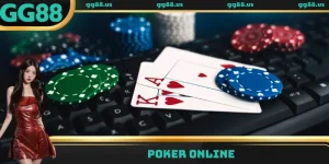 Poker online GG88: Hướng dẫn cách chơi chi tiết cho tân thủ
