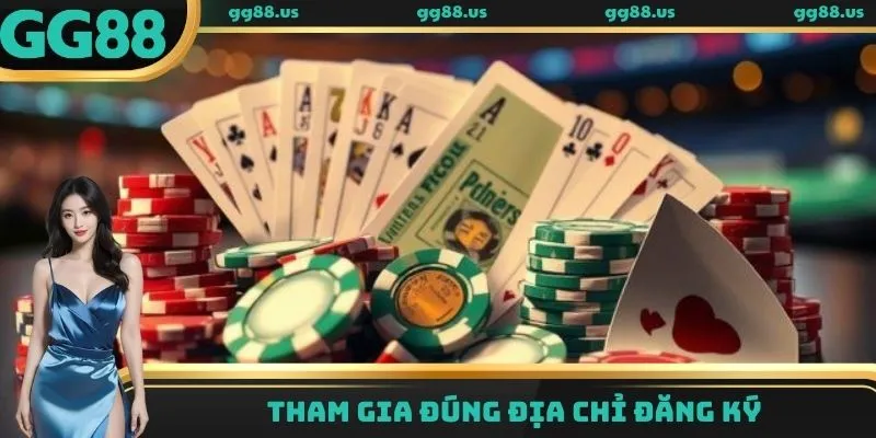 Tham gia đúng địa chỉ để đăng ký tài khoản cá cược